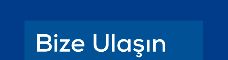 Bize Ulaşın